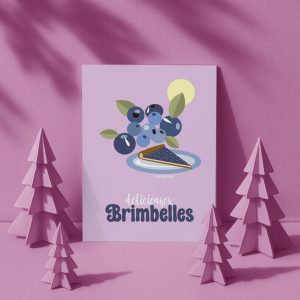 Carte postale  collector, La décilieuse tarte aux brimbelles (myrtilles)
